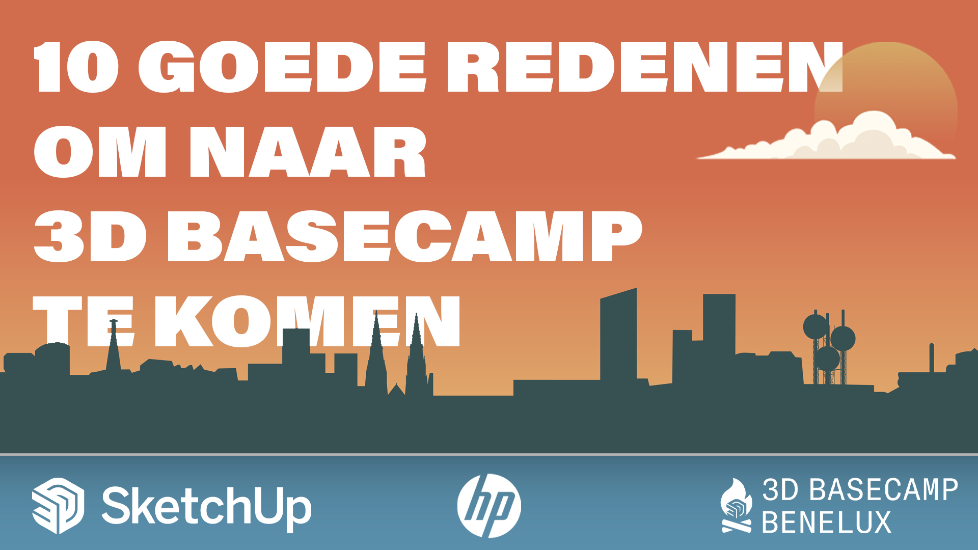 10 goede redenen om naar 3D Basecamp  te komen